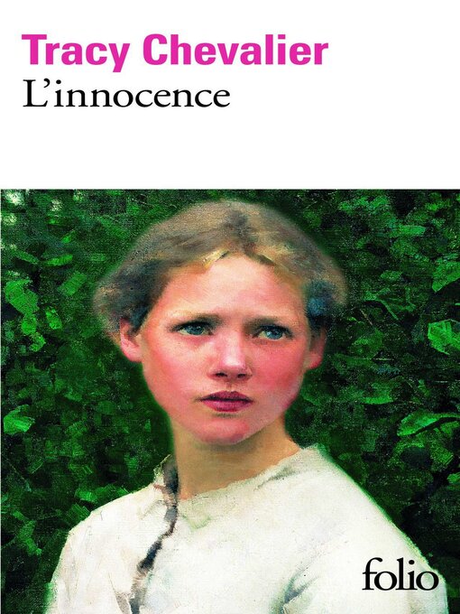 Title details for L'innocence by Tracy Chevalier - Available